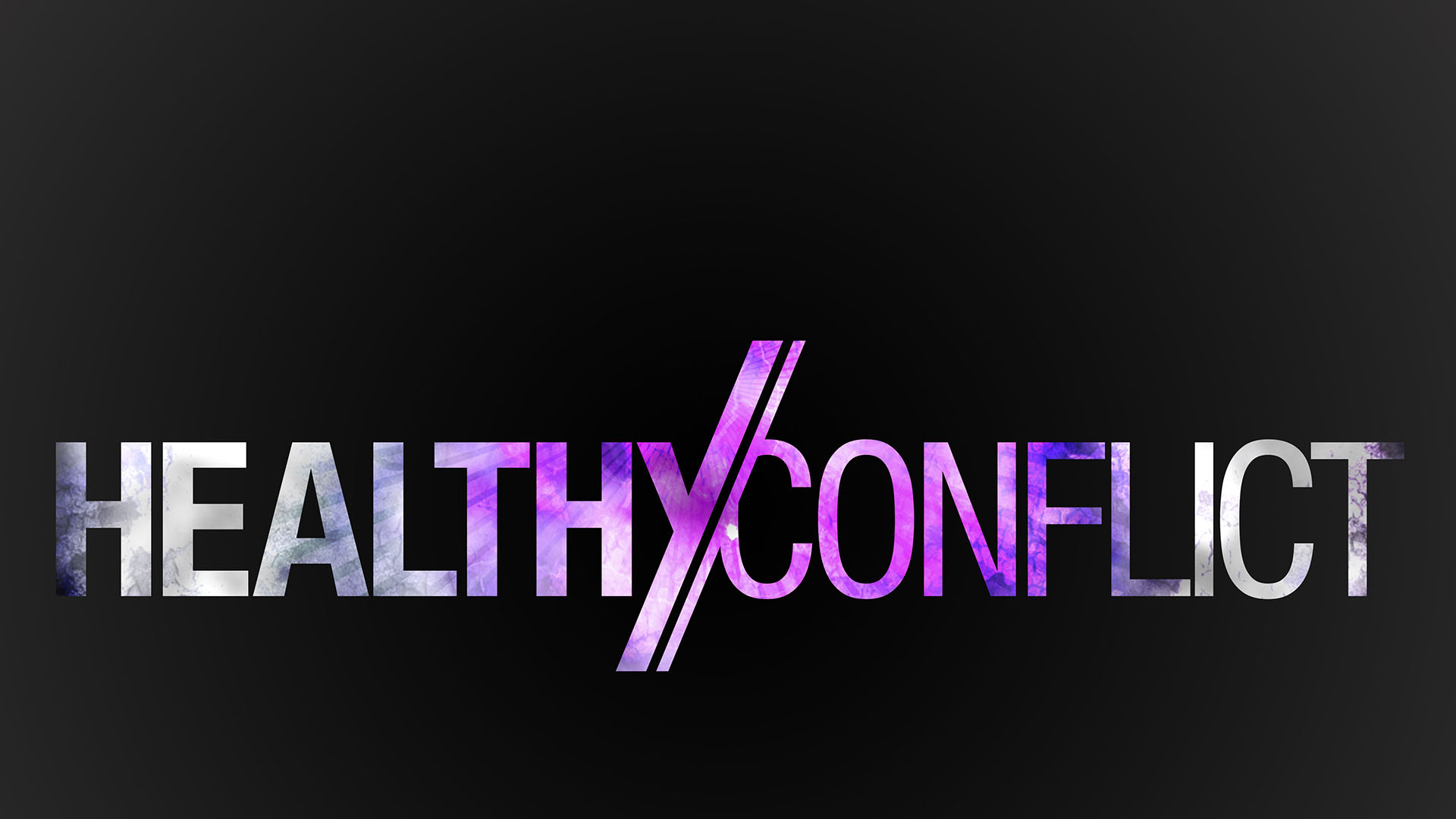 Healthy Conflict
